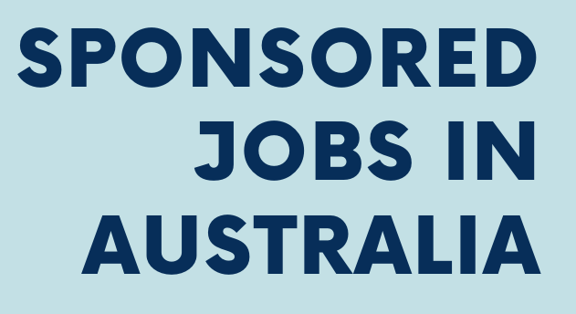 Australian Visa Sponsorship Jobs
