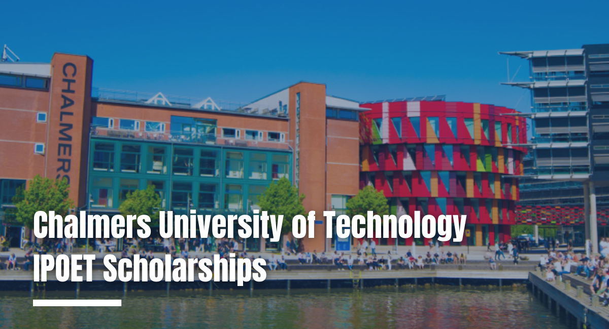 Chalmers University of Technology Scholarships
